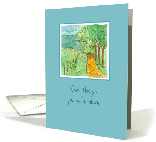 Even Though You're Far Away Thinking of You Landscape Watercolor card