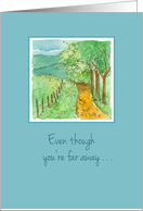 Even Though You’re Far Away Thinking of You Landscape Watercolor card