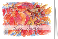 Happy Birthday Autumn Leaves Berries Botanical card