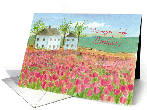 Wishing You A Lovely Birthday Pink Tulip Field Watercolor... (1370576)