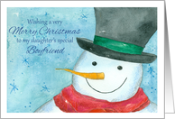 Merry Christmas To My Daughter’s Special Boyfriend Snowman Art card