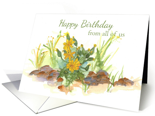 Happy Birthday From all of Us Yellow Desert Flowers Watercolor card