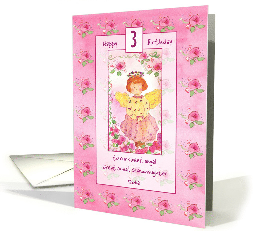 Happy 3rd Birthday Great Great Granddaughter Rose Angel Custom card