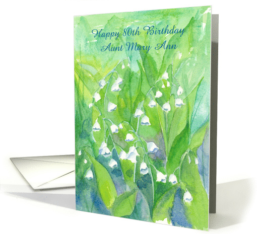 Happy 80th Birthday Aunt Lily Of The Valley Custom Name card (1472786)