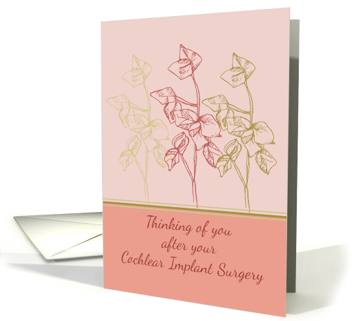 Get Well Soon Cochlear Implant Surgery Plant Drawing card (1486840)