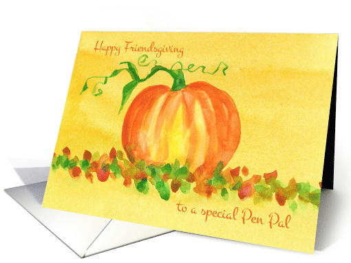 Happy Friendsgiving Pen Pal Pumpkin Autumn Leaves card (1494032)