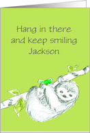 Sloth Hang In There Encouragement Custom card
