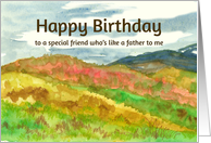 Happy Birthday Friend Who’s Like A Father To Me Desert Mountains card