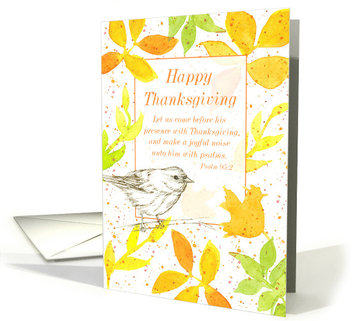 Happy Thanksgiving Bible Verse Psalm 95 Spatter Spots card (1740798)