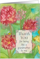 Thank You Like A Grandmother To Me Pink Flowers card