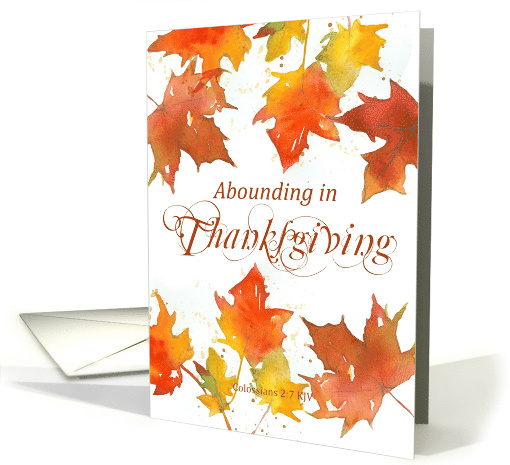 Happy Thanksgiving Scripture Colossians Fall Leaves Spatter card