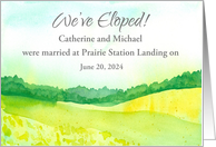 We Eloped Prairie Hills Wedding Announcement Custom card