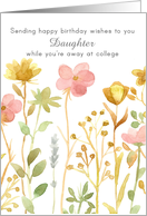 Happy Birthday Daughter While Away At College Wildflowers card