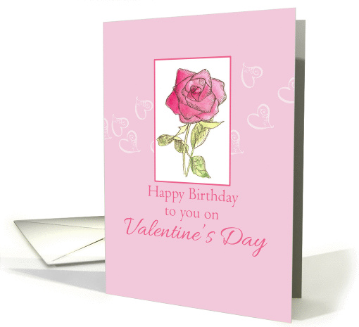 Happy Birthday on Valentine's Day Pink Rose Watercolor card (212018)