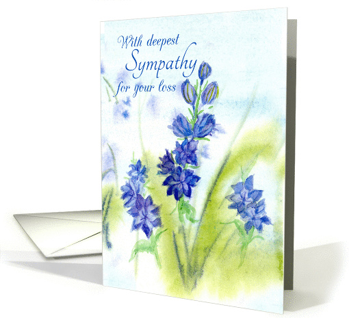 With Deepest Sympathy For Your Loss Blue Watercolor Flowers card