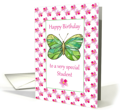Happy Birthday Student Green Butterfly Pink Watercolor Flowers card