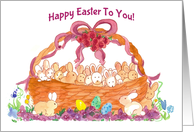 Happy Easter To You Basket of Bunnies card