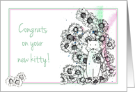 Congratulations For New Kitty Cat Flower Drawing card