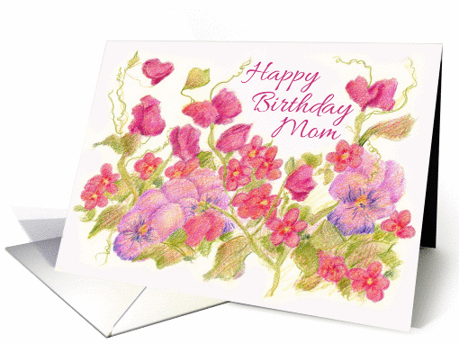 Happy Birthday Mom Pink Sweet Pea Pansy Flower card (74849)