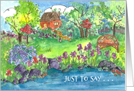 Iris Cottage Pond Just to Say Watercolor Flowers Blank card