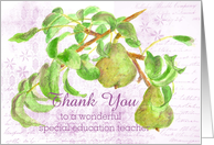 Thank You Special Education School Teacher Pears card