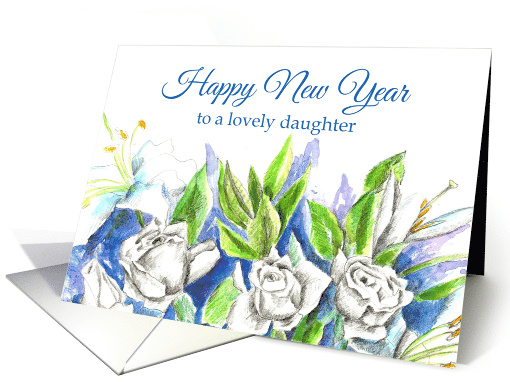 Happy New Year Daughter White Roses Watercolor card (868455)