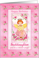 Happy Birthday Goddaughter You’re A Sweet Angel Roses card