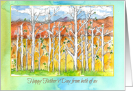 Happy Father’s Day From Both of Us Aspen Trees Desert Landscape card