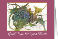 Good Bye Good Luck Watercolor Grapes Fruit Leaf Vines card
