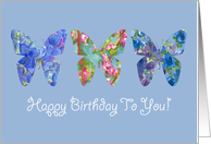 Happy Birthday To You Butterfly Blue Flowers card