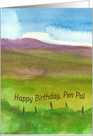 Happy Birthday Pen Pal Mountain Fence Watercolor Landscape card