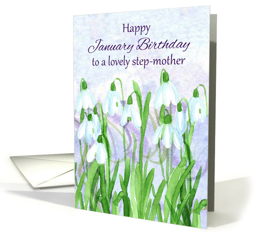 Happy January Birthday Step Mother Snowdrops Birth Flower card