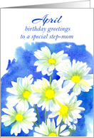 Happy April Birthday Step-Mom Shasta Daisy Flower Bouquet card