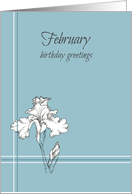 Happy February Birthday White Iris Flower card