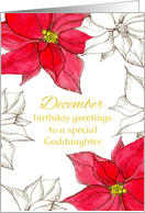 December Birthday Greetings Special Goddaughter Poinsettia card