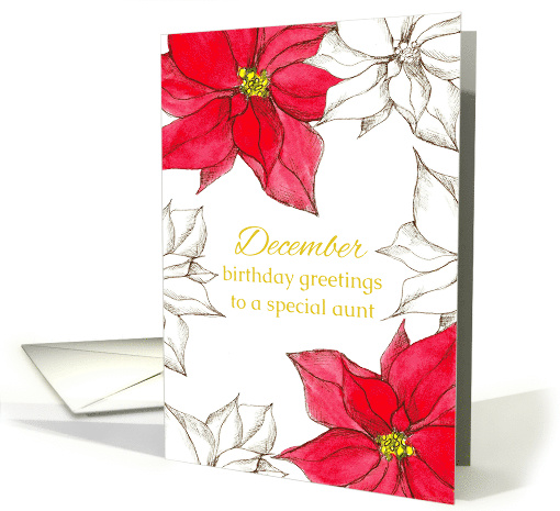 Happy December Birthday Aunt Red Poinsettia Flowers card (925049)