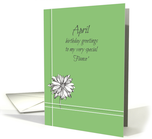 Happy April Birthday Fiance' White Daisy Flower Drawing card (927026)