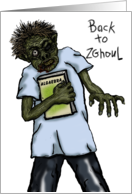 Zombie Back To School Creepy Ghoul card