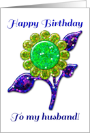 Happy Birthday Husband! Glossy Glitter Look Yellow Flower, Floral Art card