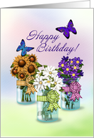 Happy Birthday Butterflies and Jars of Flowers card