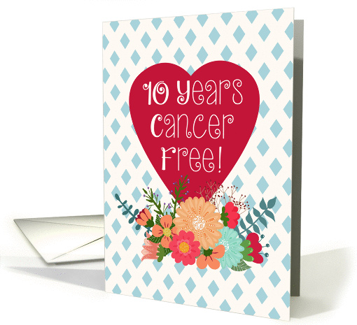 10 Years Cancer Free! Health Update, Red Heart, Floral... (1294100)