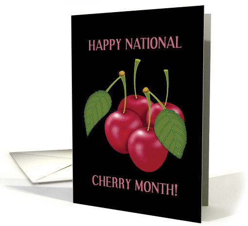 Happy National Cherry Month! Red Cherries, Fruit,... (1466416)