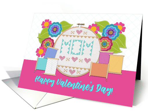 Happy Valentine's Day For Mom Embroidery Hoop and Flowers card