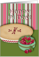 Happy Pi Day! Cherry Pie and Bowl of Cherries card