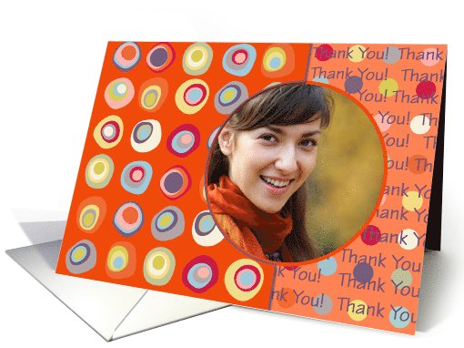 Thank You! Photo Card, Blank Inside, Orange Mod Dots and Circles card