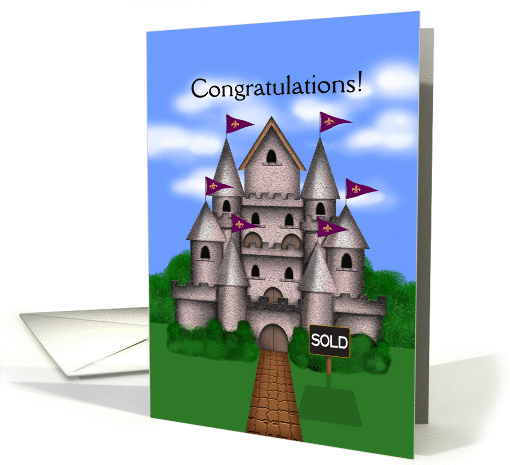 Congratulations! You Sold Your Home, Castle card (950493)