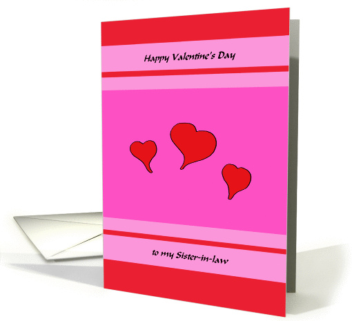 A Valentine for my Sister-in-law card (142506)