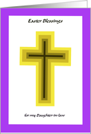 Easter Blessing Cross - Daughter-in-law card