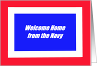 Welcome Home from the Navy card