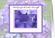 Thank you for the Bridal Shower Gift -- Hydrangea Blossoms card